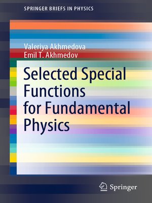 cover image of Selected Special Functions for Fundamental Physics